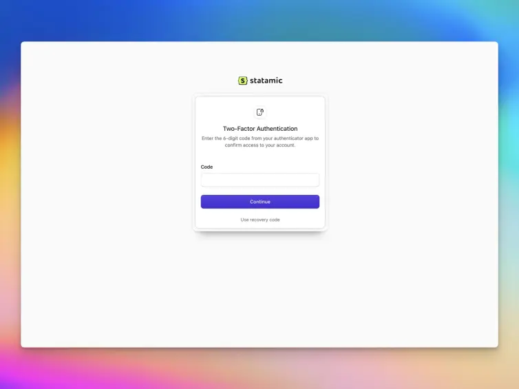 Screenshot of Statamic 6, two factor authentication login screen.